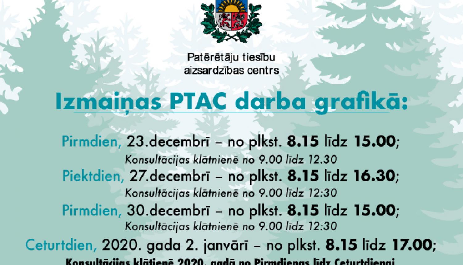 Izmaiņas PTAC darba grafikā