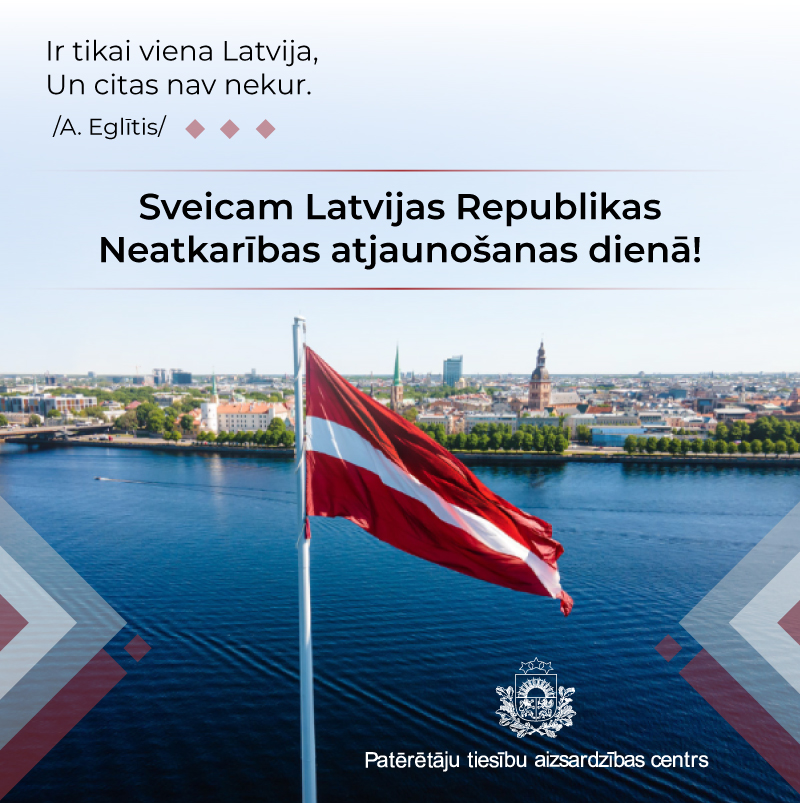 Sveicam Latvijas Republikas Neatkarības atjaunošanas dienā!