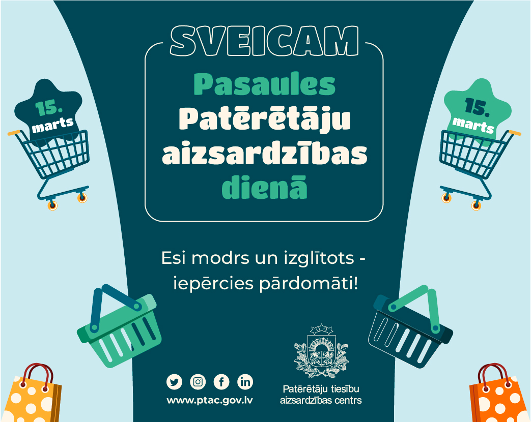 Apsveikums Pasaules Patērētāju aizsardzības dienā