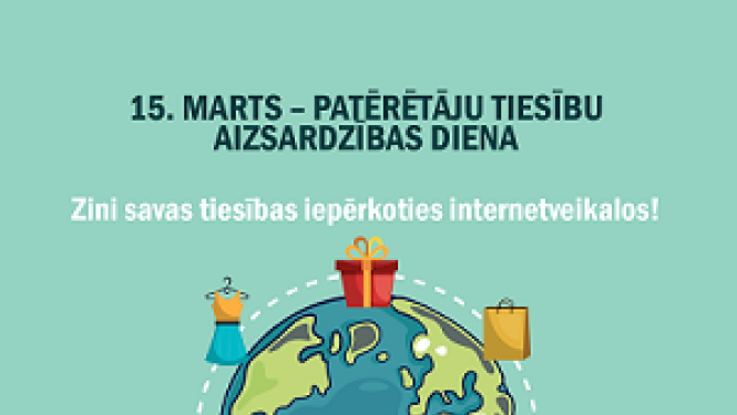 15. marts – Patērētāju tiesību aizsardzības diena
