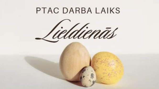 Uzraksts - darba laiks Lieldienās