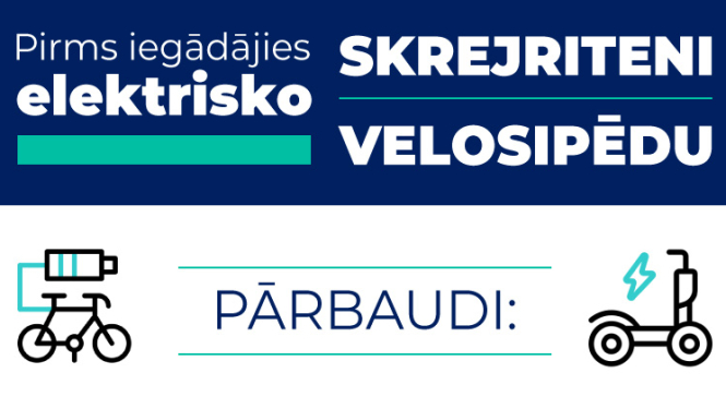 Baneris - Pirms iegādājies elektrisko skrejriteni vai elektrisko velosipēdu
