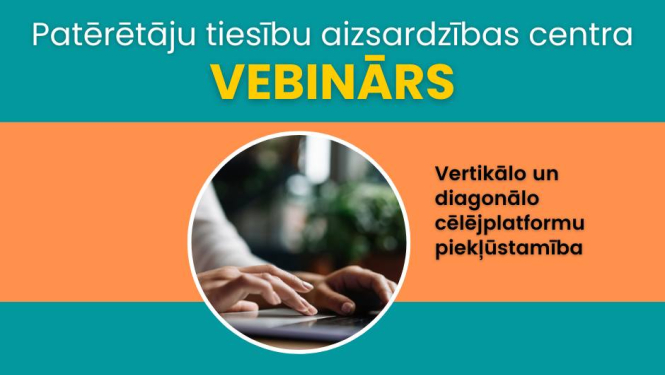 Baneris par vebināru Vertikālo un diagonālo cēlējplatformu piekļūstamība 