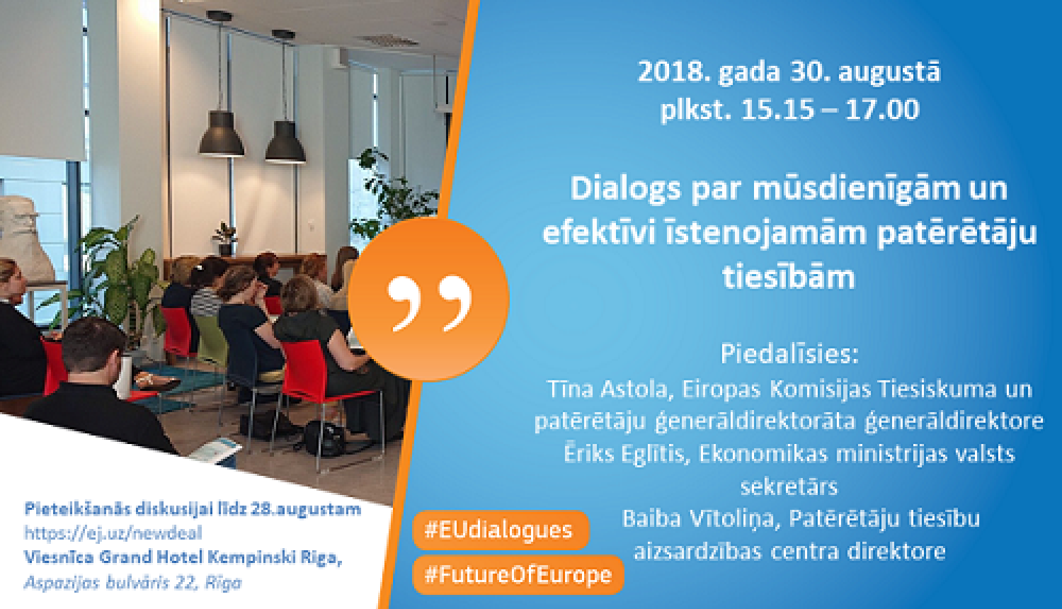 Dialogs par mūsdienīgām un efektīvi īstenojamām patērētāju tiesībām