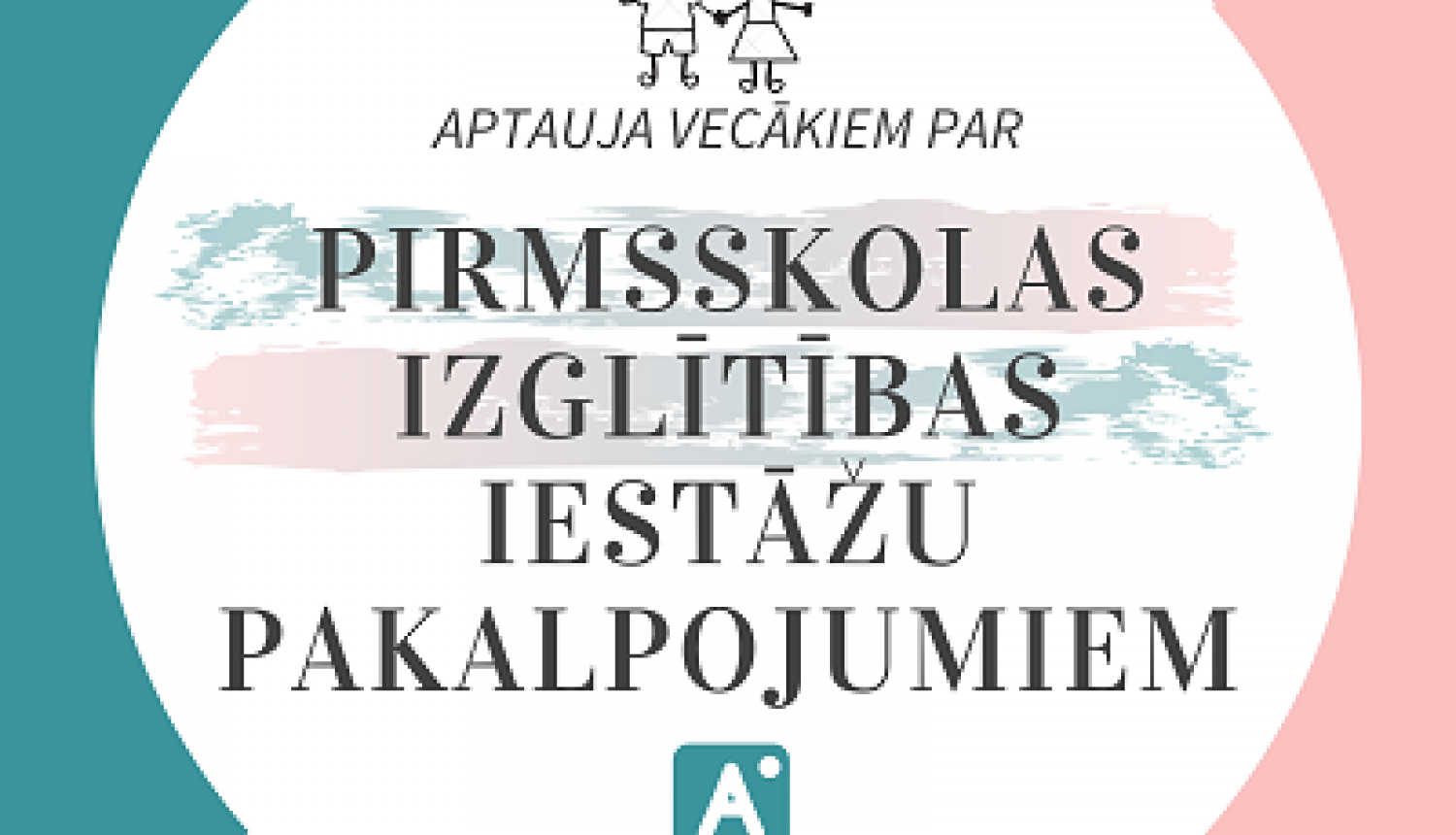 Aptauja par pirmsskolas izglītības iestāžu pakalpojumiem